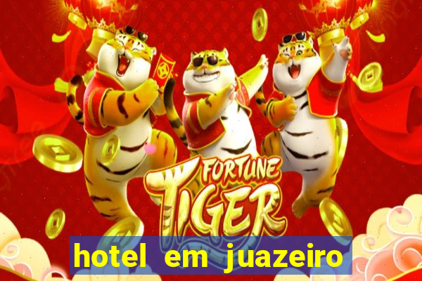 hotel em juazeiro da bahia